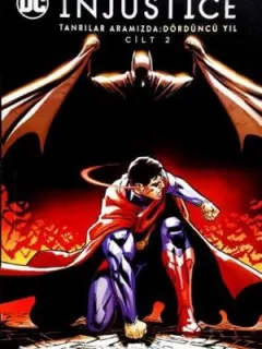 Injustice Tanrılar Aramızda Dördüncü Yıl Cilt 2