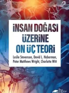 İnsan Doğası Üzerine On Üç Teori