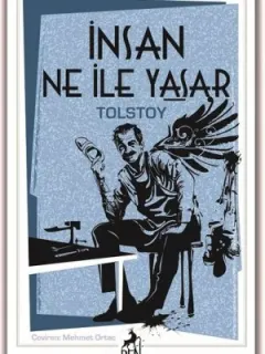İnsan Ne İle Yaşar