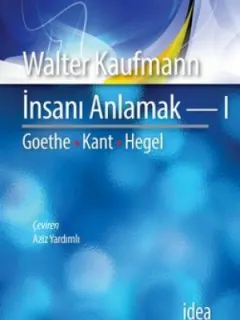 İnsanı Anlamak-1
