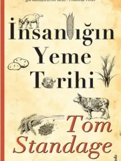 İnsanlığın Yeme Tarihi