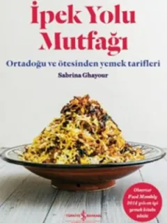 İpek Yolu Mutfağı