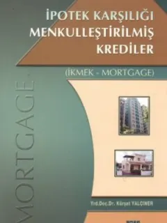 İpotek Karşılığı Menkulleştirilmiş Krediler Mortgage