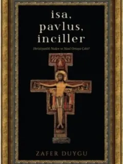 İsa, Pavlus, İnciller