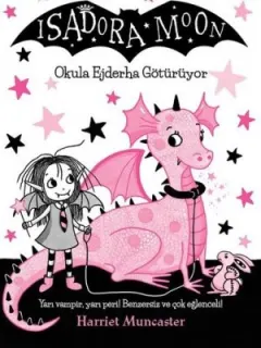 Isadora Moon-Okula Ejderha Götürüyor