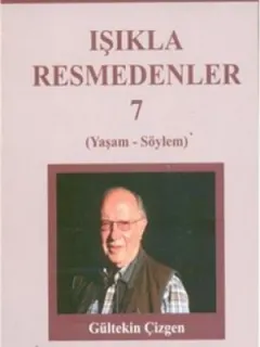 Işıkla Resmedenler - 7