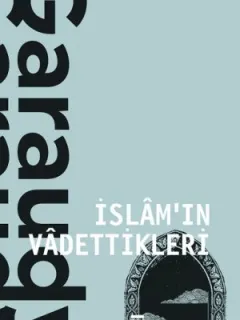 İslam'ın Vadeddikleri