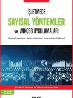 İşletmede Sayısal Yöntemler ve WİNSQSB Uygulamaları