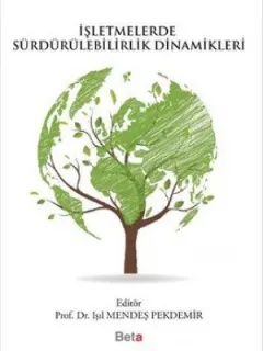 İşletmelerde Sürdürülebilirlik Dinamikleri