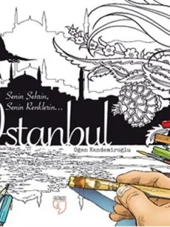 İstanbul Senin Şehrin, Senin Renklerin