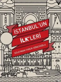 İstanbul'un İlkleri