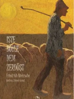 İşte Böyle Dedi Zerdüşt