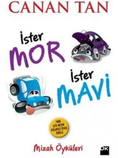 İster Mor İster Mavi