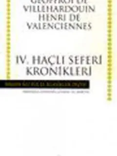IV.Haçlı Seferi Kronikleri - Hasan Ali Yücel Klasikleri