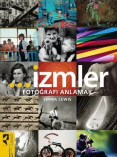 İzmler-Fotoğrafı Anlamak