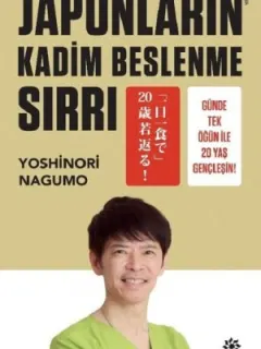 Japonların Kadim Beslenme Sırrı