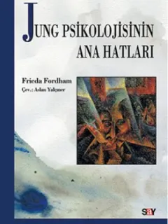 Jung Psikolojisinin Ana Hatları
