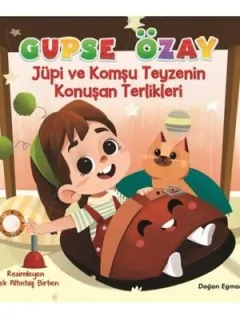 Jüpi ve Komşu Teyzenin Konuşan Terlikleri