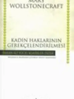 Kadın Haklarının Gerekçelendirilmesi - Hasan Ali Yücel Klasikleri