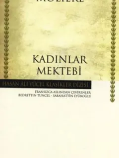 Kadınlar Mektebi - Hasan Ali Yücel Klasikleri