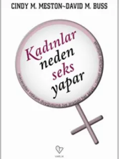 Kadınlar Neden Seks Yapar