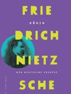 Kahin-Bir Nietzsche Seçkisi