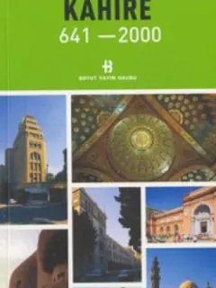 Kahire 641-2000 Mimarlık ve Kent Dizisi 13