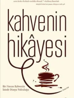 Kahvenin Hikayesi