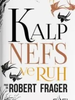Kalp, Nefs ve Ruh