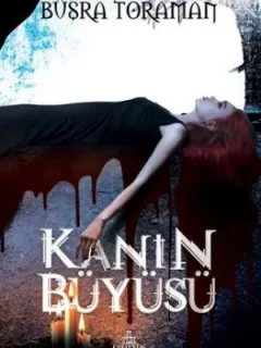 Kanın Büyüsü
