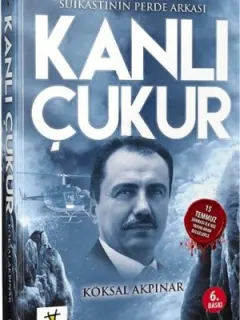Kanlı Çukur - Muhsin Yazıcıoğlu Suikastının Perde Arkası