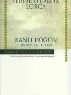 Kanlı Düğün - Hasan Ali Yücel Klasikleri