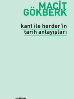 Kant ve Herder'in Tarih Anlayışları