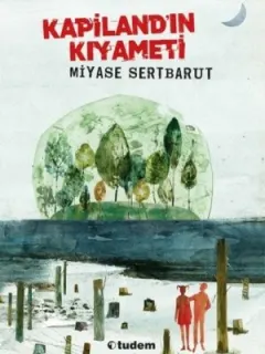 Kapiland'ın Kıyameti