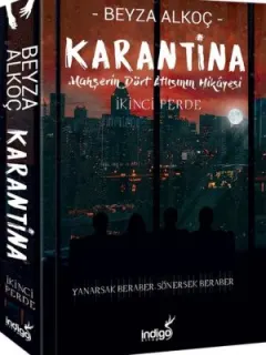 Karantina İkinci Perde
