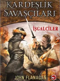 Kardeşlik Savaşçıları 2 - İşgalciler