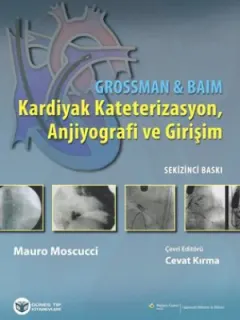 Kardiyak Kateterizasyon, Anjiyografi ve Girişim