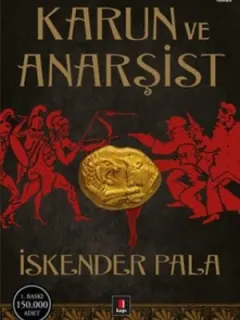 Karun ve Anarşist