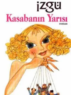 Kasabanın Yarısı