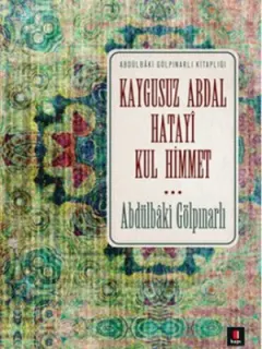 Kaygusuz Abdal Hatayi Kul Himmet