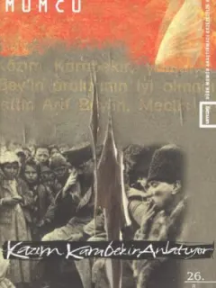 Kazım Karabekir Anlatıyor