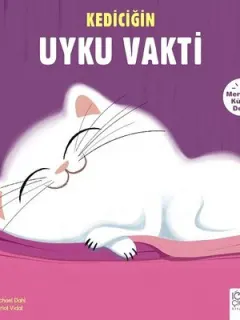 Kediciğin Uyku Vakti-Merhaba Küçük Deha