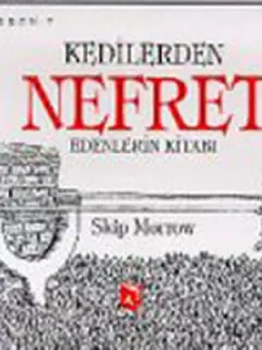 Kedilerden Nefret Edenlerin Kitabı