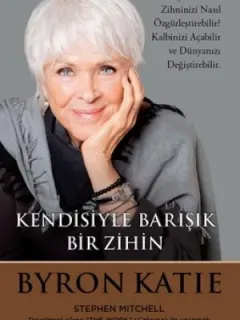 Kendisiyle Barışık Bir Zihin