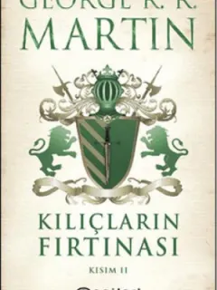 Kılıçların Fırtınası Kısım 2