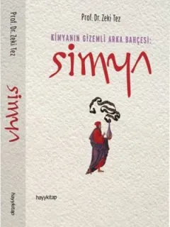 Kimyanın Gizemli Arka Bahçesi-Simya