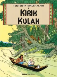 Kırık Kulak-Tenten'in Maceraları