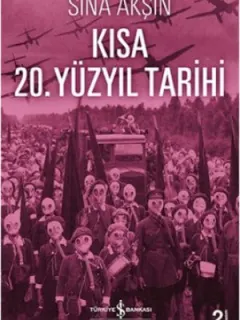 Kısa 20. Yüzyıl Tarihi
