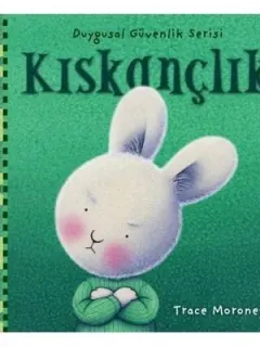Kıskançlık-Duygusal Güvenlik Serisi