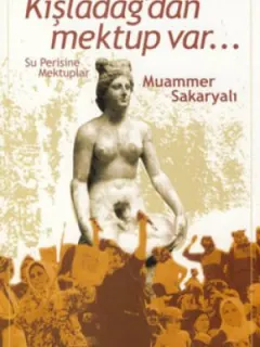 Kışladağ'dan Mektup Var...